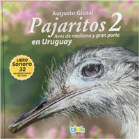 Libro Pajaritos en Uruguay 2.  Aves de mediano y gran porte.