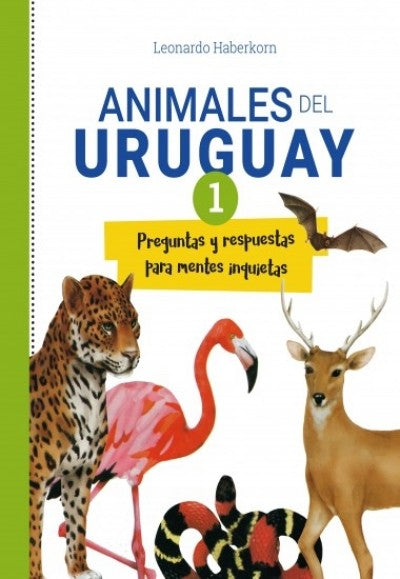 Animales Del Uruguay I - Leonardo Haberkorn