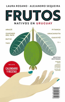 Frutos nativos y hongos silvestres en Uruguay